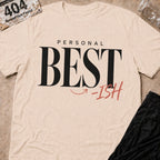 Personal Best-ish T-Shirt